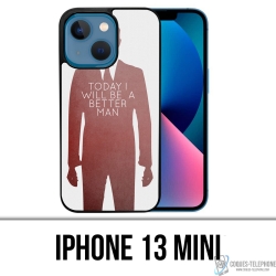 Custodia per iPhone 13 Mini - Today Better Man