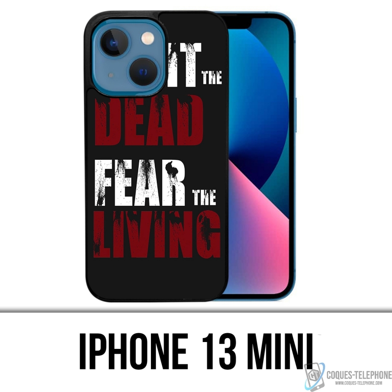 Coque iPhone 13 Mini - Walking Dead Fight The Dead Fear The Living