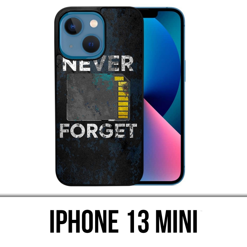 Coque iPhone 13 Mini - Never Forget