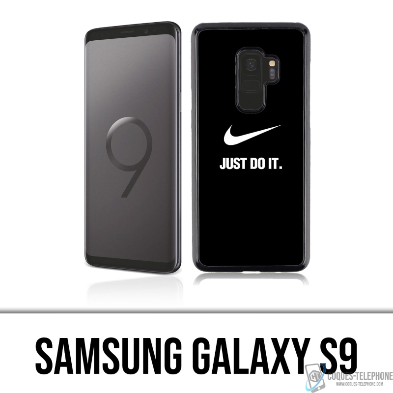 Coque Samsung Galaxy S9 - Nike Just Do It Noir