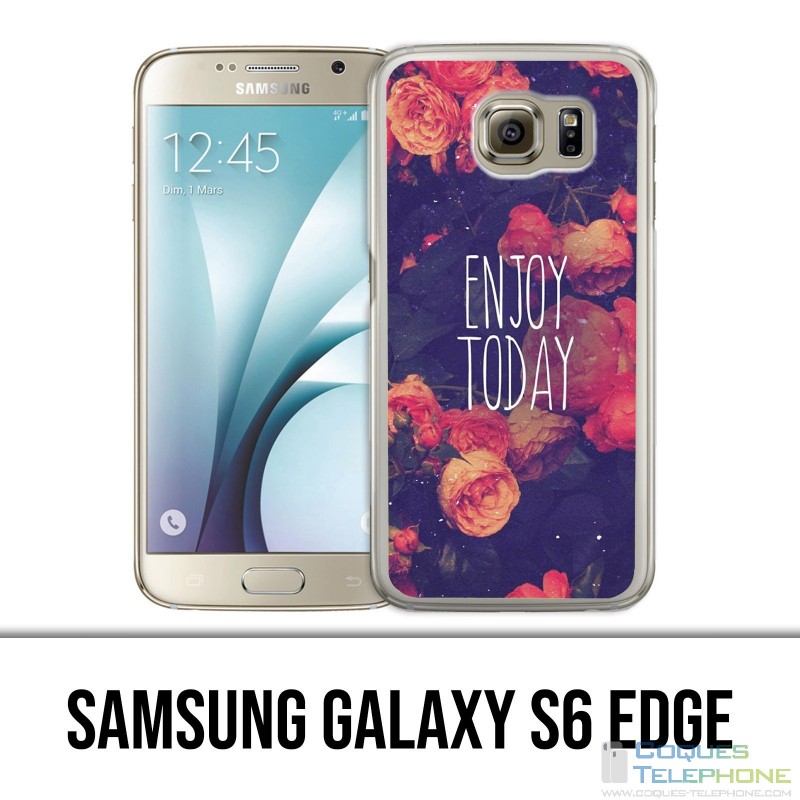 Custodia per Samsung Galaxy S6 Edge - Divertiti oggi