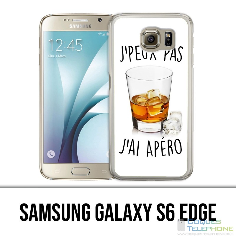 Coque Samsung Galaxy S6 EDGE - Jpeux Pas Apéro