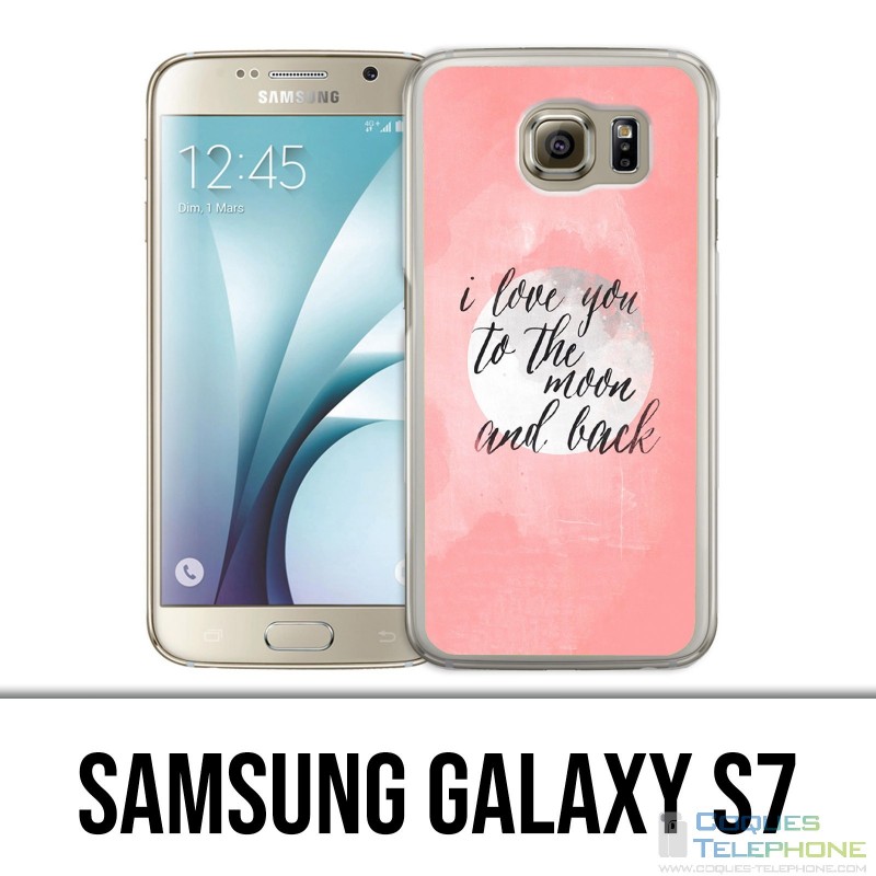 Carcasa Samsung Galaxy S7 - Love Message Moon Back