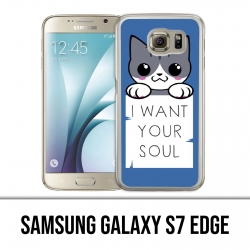 Custodia per Samsung Galaxy S7 Edge - Chat I Want Your Soul