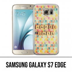Samsung Galaxy S7 Edge Hülle - Happy Days