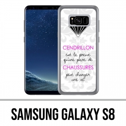 Coque Samsung Galaxy S8 - Cendrillon Citation