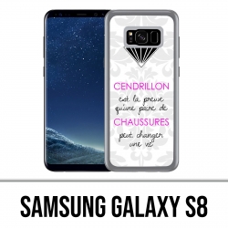 Samsung Galaxy S8 Hülle - Cinderella Quote