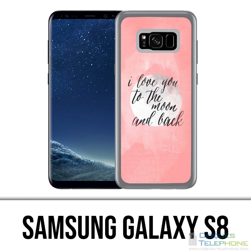 Samsung Galaxy S8 Hülle - Love Message Moon Zurück