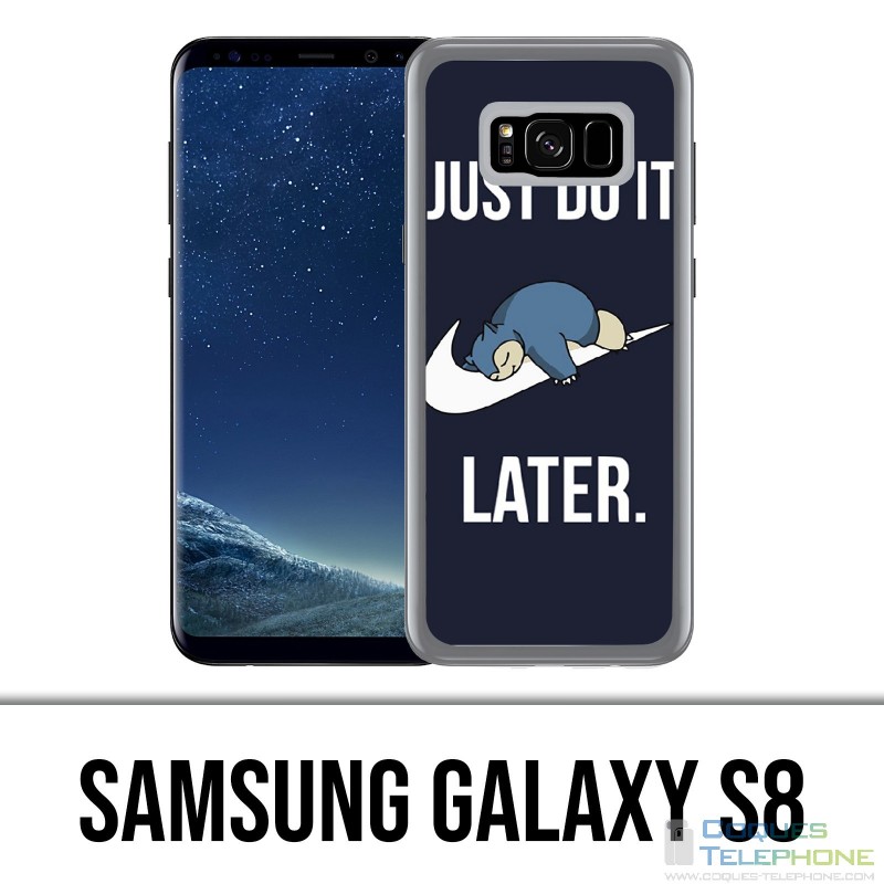 Samsung Galaxy S8 Case - Ronflex Pokémon Just Do It Later