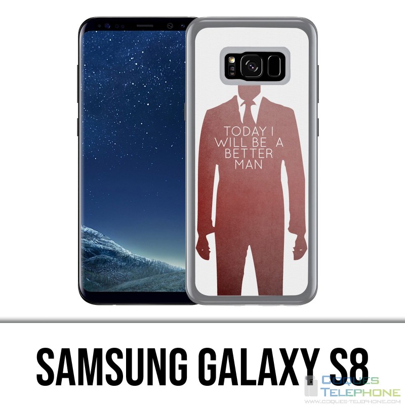 Coque Samsung Galaxy S8 - Today Better Man