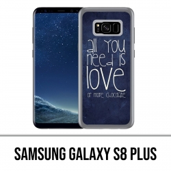 Coque Samsung Galaxy S8 PLUS - All You Need Is Chocolate