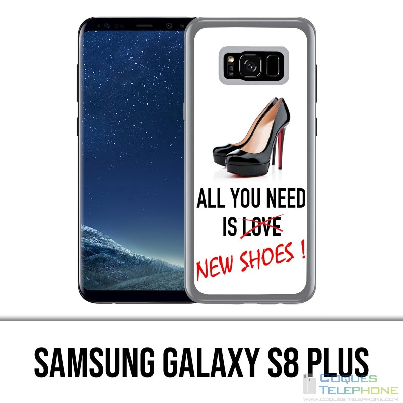 Coque Samsung Galaxy S8 PLUS - All You Need Shoes