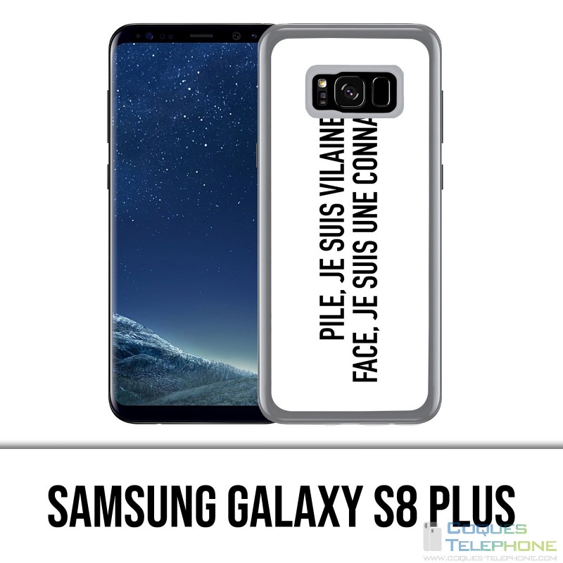 Coque Samsung Galaxy S8 Plus - Pile Vilaine Face Connasse