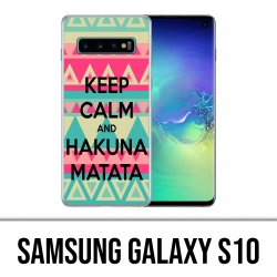Coque Samsung Galaxy S10 - Keep Calm Hakuna Mattata