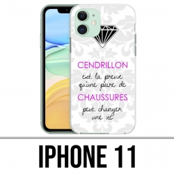 Coque iPhone 11 - Cendrillon Citation