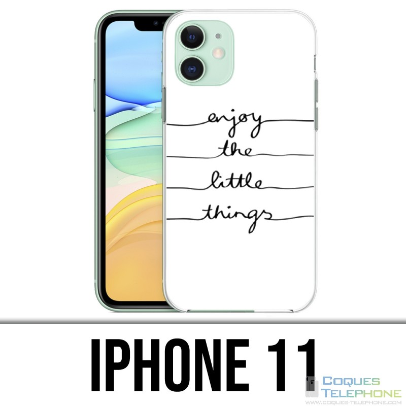 Custodia per iPhone 11 - Goditi le piccole cose