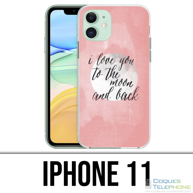 Funda iPhone 11 - Mensaje de amor Luna atrás