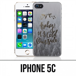 Coque iPhone 5C - Baby Cold Outside