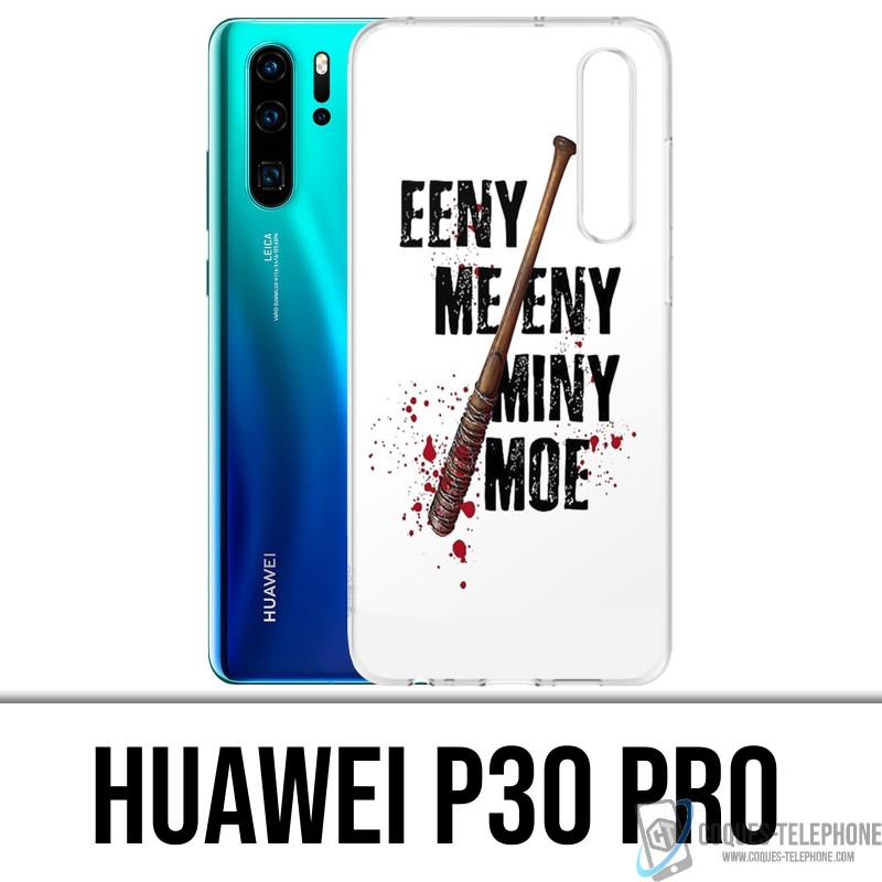 Custodia Huawei P30 PRO - Eeny Meeny Miny Moe Negan