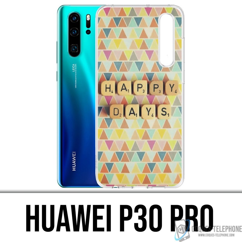 Huawei P30 PRO Custodia - Happy Days