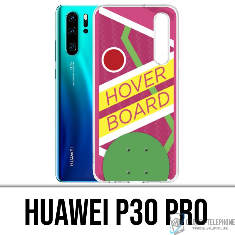 Case Huawei P30 PRO - Schwebeboard Zurück in die Zukunft