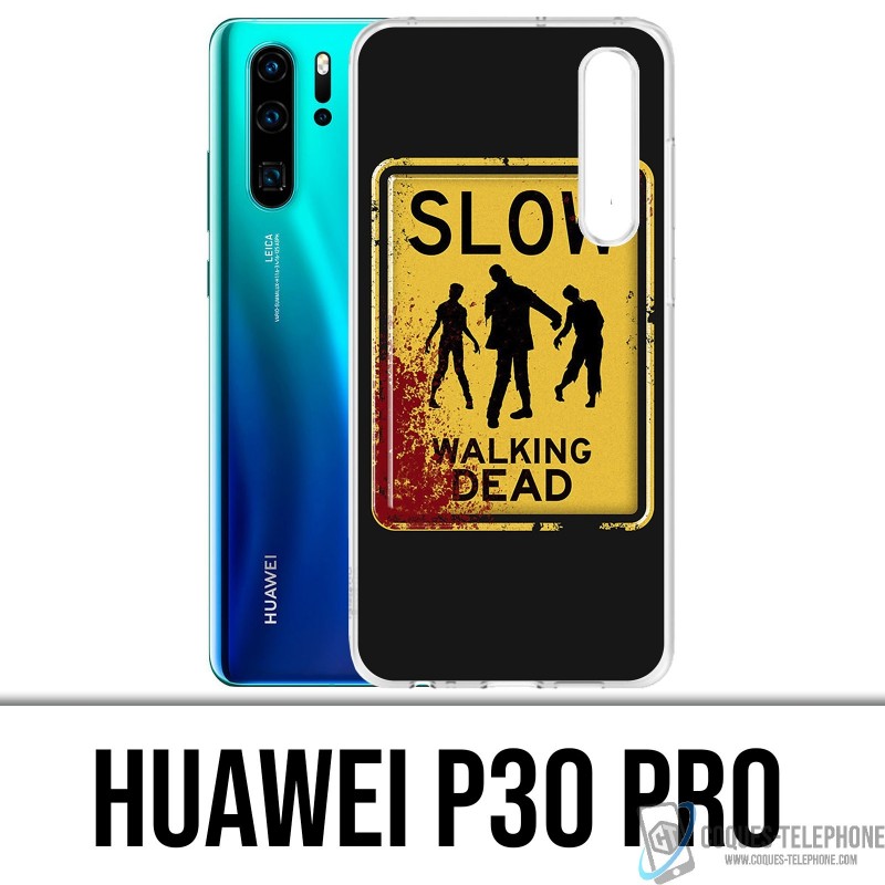 Coque Huawei P30 PRO - Slow Walking Dead