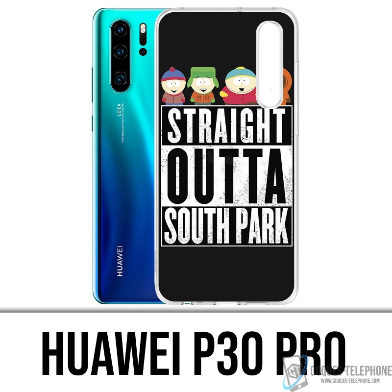 Coque Huawei P30 PRO - Straight Outta South Park