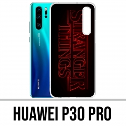Funda Huawei P30 PRO - Logotipo de cosas extrañas