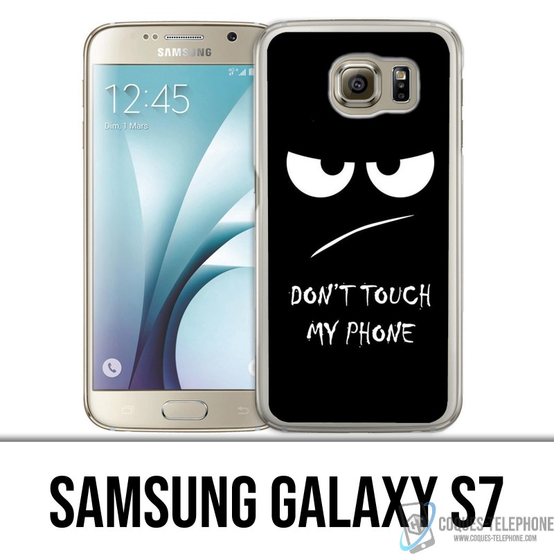 Samsung Galaxy S7 Case - Don't Touch my Phone Angry