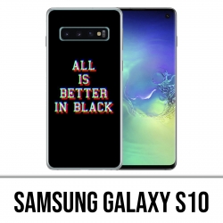 Funda Samsung Galaxy S10 - Todo es mejor en negro
