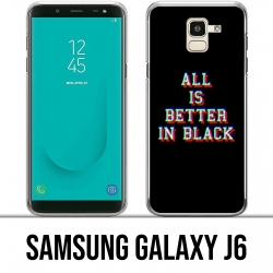 Funda Samsung Galaxy J6 - Todo es mejor en negro