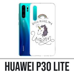 Coque Huawei P30 Lite - Bitch Please Unicorn Licorne