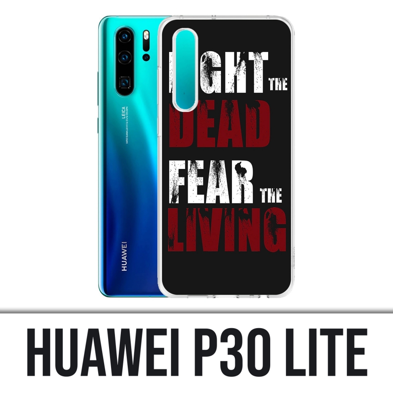 Huawei P30 Lite Case - Walking Dead Kampf gegen die Toten Angst vor den Lebenden