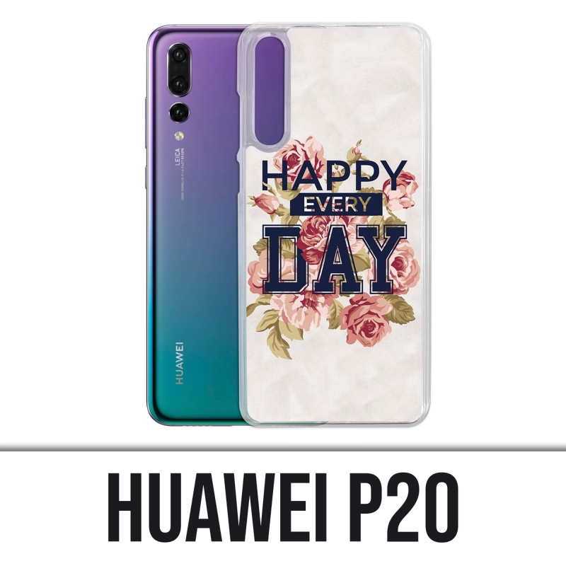 Custodia Huawei P20 - Happy Every Days Roses