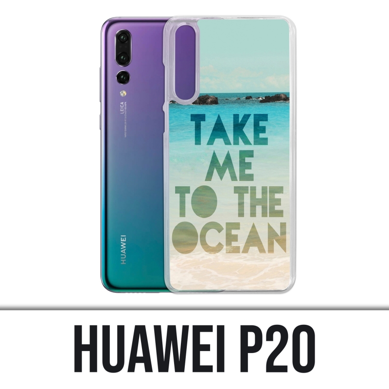 Huawei P20 case - Take Me Ocean