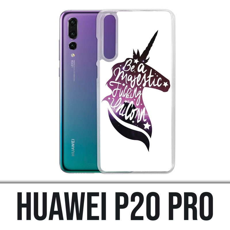 Funda Huawei P20 Pro - Be A Majestic Unicorn