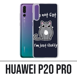 Huawei P20 Pro Case - Chat nicht fett, nur flauschig