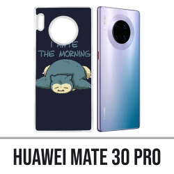 Funda Huawei Mate 30 Pro - Pokémon Ronflex Hate Morning