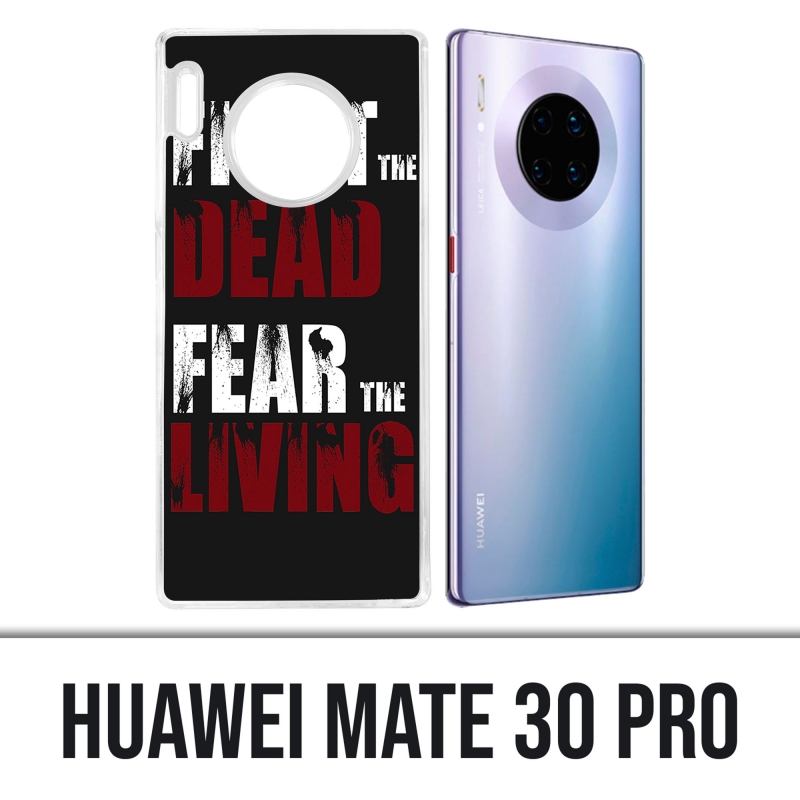 Funda Huawei Mate 30 Pro - Walking Dead Fight The Dead Fear The Living