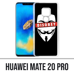 Coque Huawei Mate 20 PRO - Disobey Anonymous