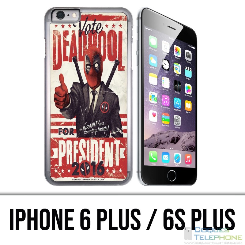 Coque iPhone 6 PLUS / 6S PLUS - Deadpool Président