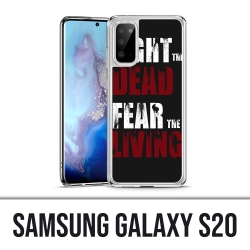 Samsung Galaxy S20 Case - Walking Dead Fight The Dead Angst vor den Lebenden