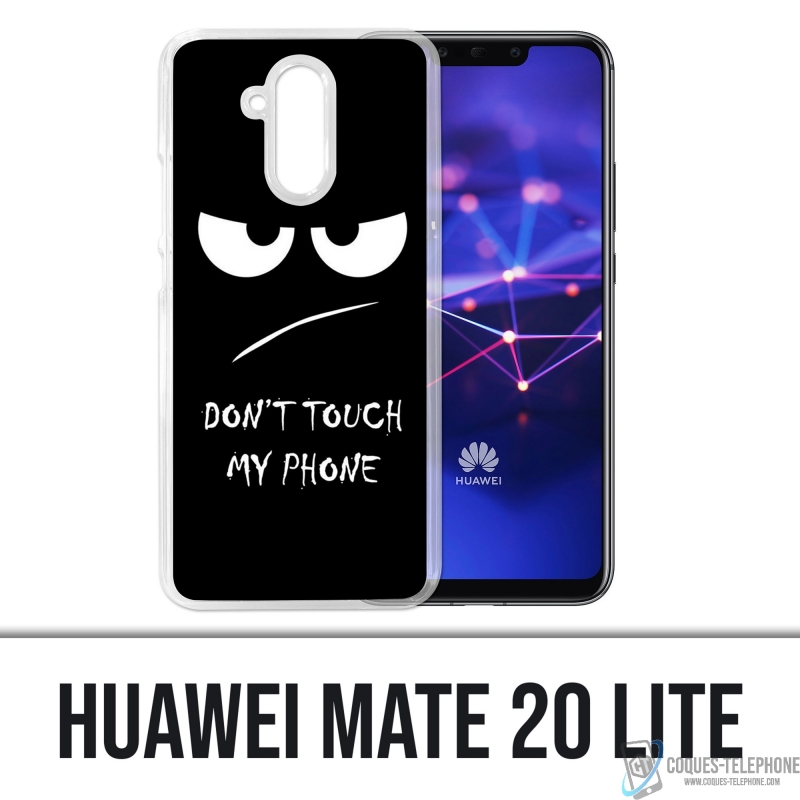 Huawei Mate 20 Lite Case - Berühren Sie nicht mein Telefon wütend