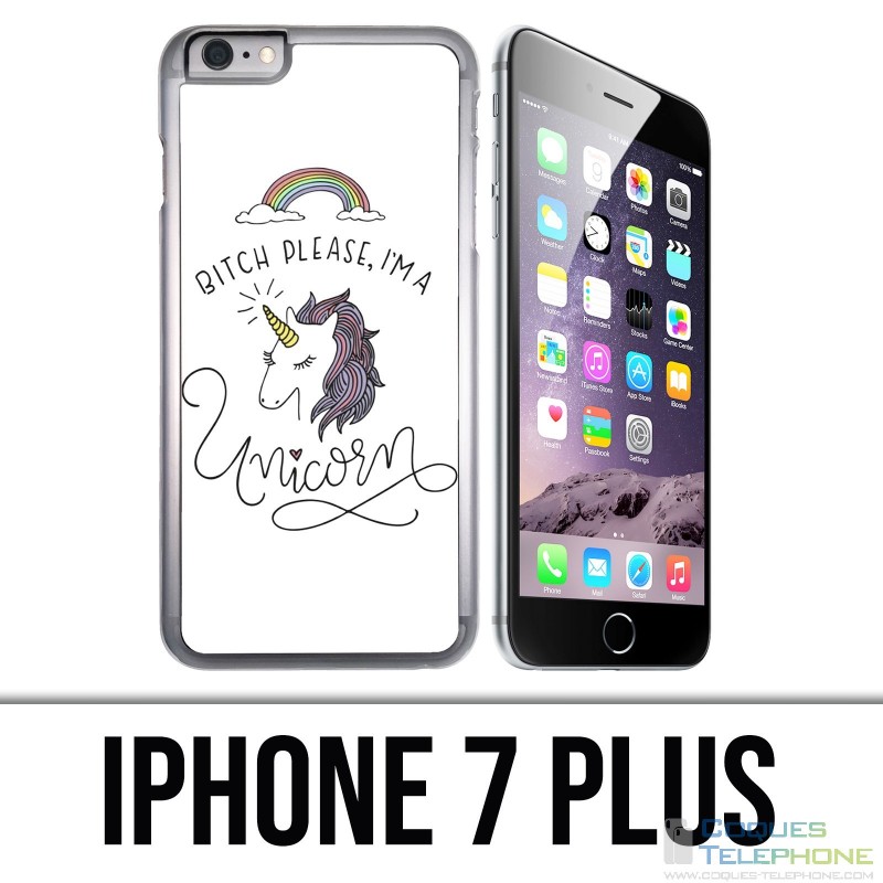 Coque iPhone 7 PLUS - Bitch Please Unicorn Licorne