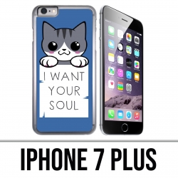 Coque iPhone 7 PLUS - Chat I Want Your Soul