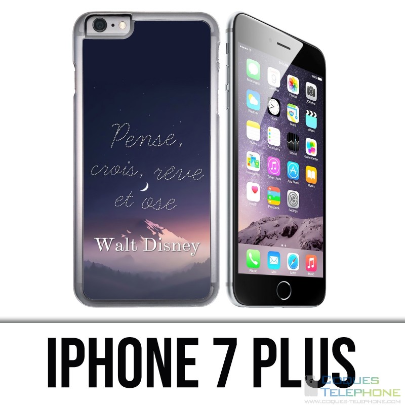 Coque iPhone 7 PLUS - Disney Citation Pense Crois Reve