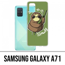 Coque Samsung Galaxy A71 - Just Do It Slowly