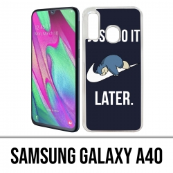 Funda Samsung Galaxy A40 - Pokémon Snorlax Solo hazlo más tarde