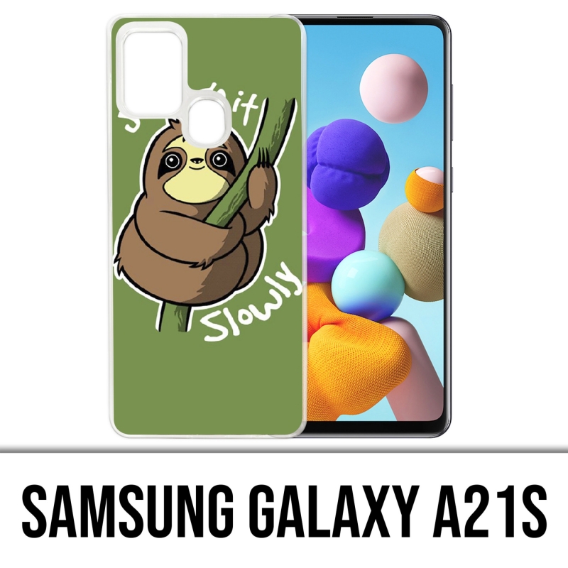Samsung Galaxy A21s Case - Tun Sie es einfach langsam