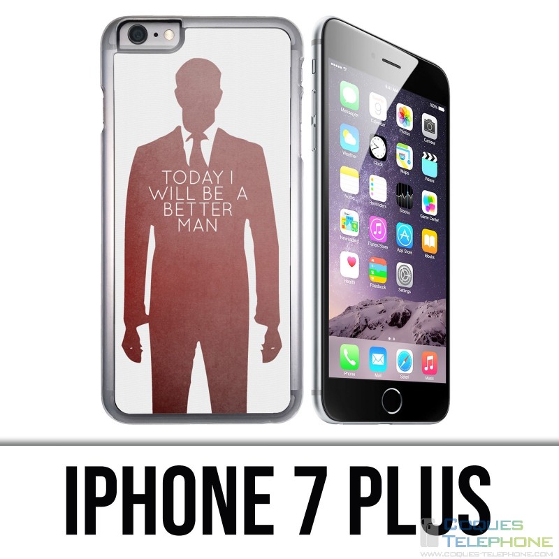 Funda iPhone 7 Plus - Today Better Man